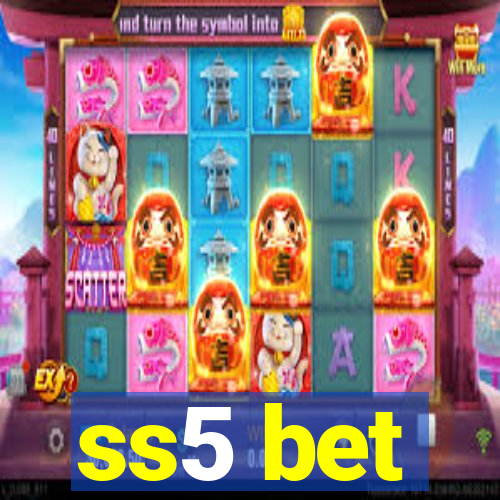 ss5 bet